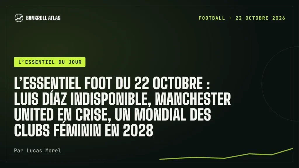 L’essentiel foot du 22 octobre : Luis Díaz indisponible, Manchester United en crise, un Mondial des clubs féminin en 2028