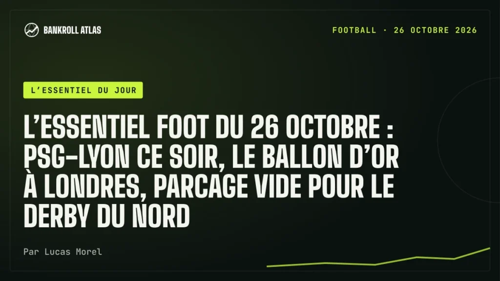 L’essentiel foot du 26 octobre : PSG-Lyon ce soir, le Ballon d’Or à Londres, parcage vide pour le derby du Nord