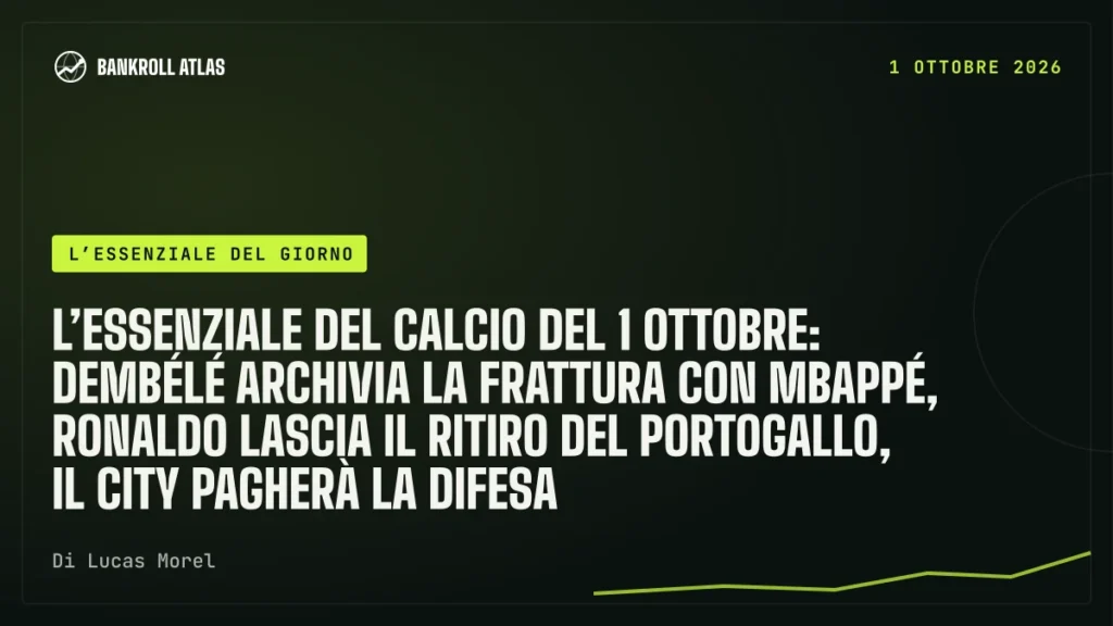 L’essenziale del calcio del 1 ottobre: Dembélé archivia la frattura con Mbappé, Ronaldo lascia il ritiro del Portogallo, il City pagherà la difesa