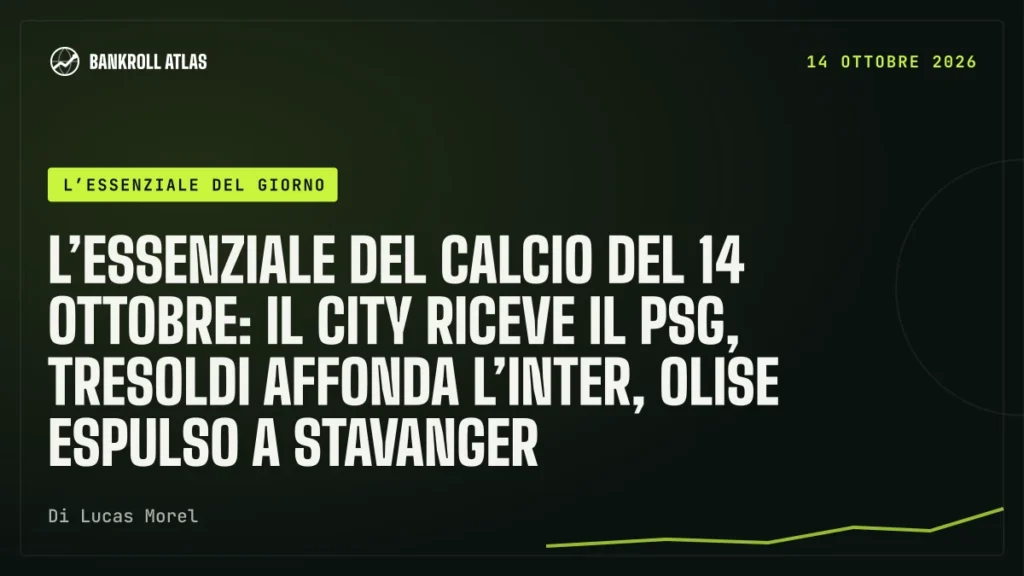 L’essenziale del calcio del 14 ottobre: il City riceve il PSG, Tresoldi affonda l’Inter, Olise espulso a Stavanger