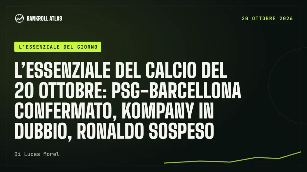 L’essenziale del calcio del 20 ottobre: PSG-Barcellona confermato, Kompany in dubbio, Ronaldo sospeso