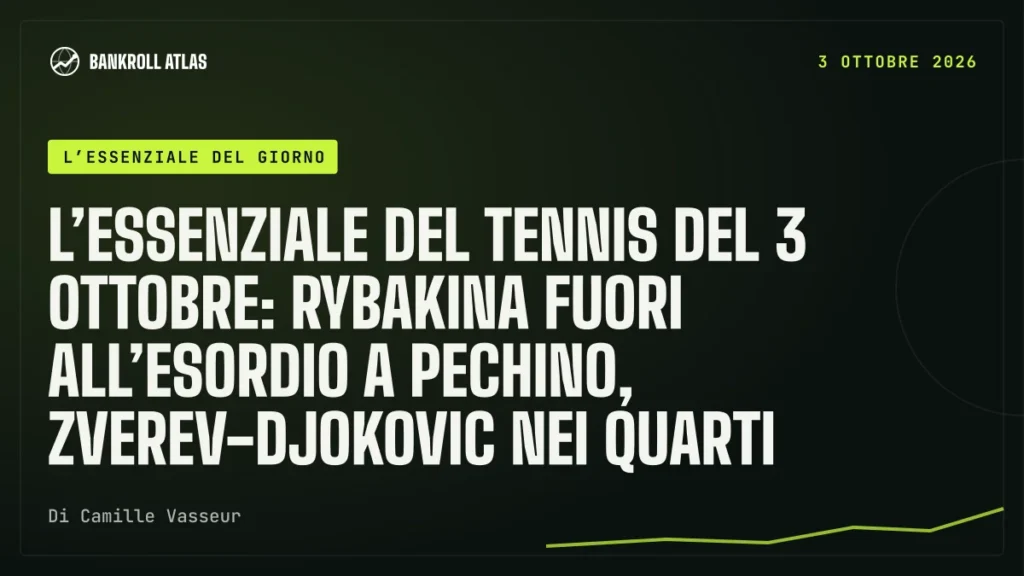 L’essenziale del tennis del 3 ottobre: Rybakina fuori all’esordio a Pechino, Zverev-Djokovic nei quarti