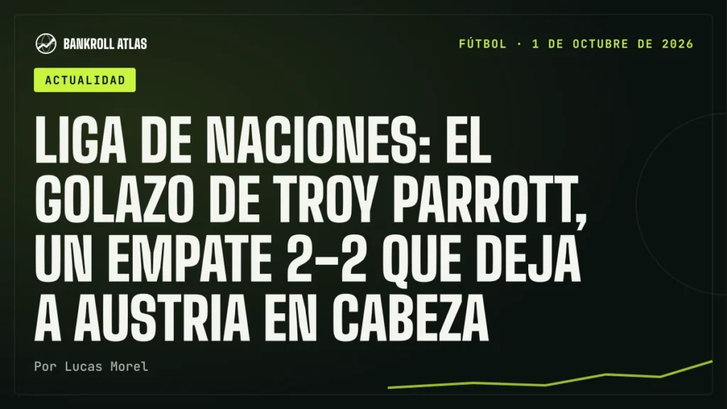 Liga de Naciones: el golazo de Troy Parrott, un empate 2-2 que deja a Austria en cabeza