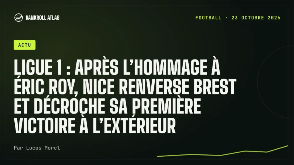 Ligue 1 : après l’hommage à Éric Roy, Nice renverse Brest et décroche sa première victoire à l’extérieur