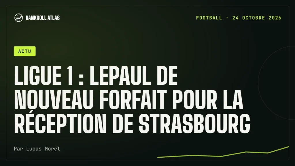 Ligue 1 : Lepaul de nouveau forfait pour la réception de Strasbourg