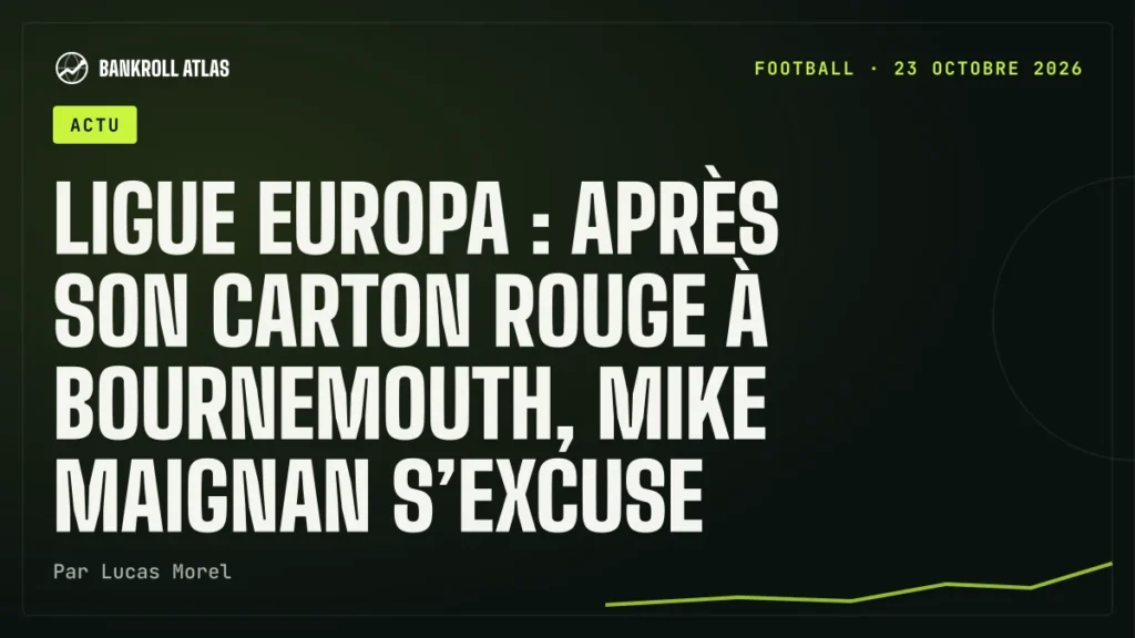 Ligue Europa : après son carton rouge à Bournemouth, Mike Maignan s’excuse