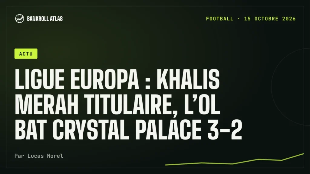 Ligue Europa : Khalis Merah titulaire, l’OL bat Crystal Palace 3-2
