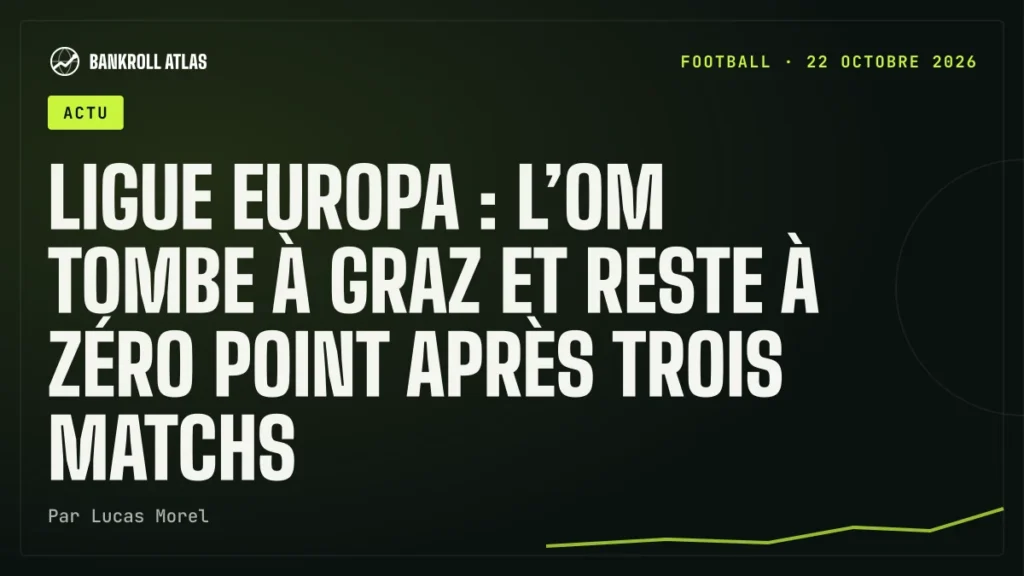 Ligue Europa : l’OM tombe à Graz et reste à zéro point après trois matchs