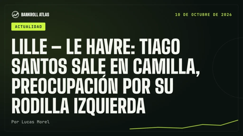 Lille – Le Havre: Tiago Santos sale en camilla, preocupación por su rodilla izquierda