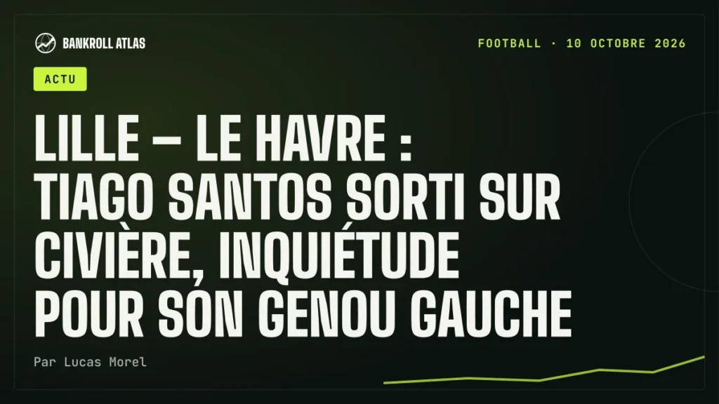 Lille – Le Havre : Tiago Santos sorti sur civière, inquiétude pour son genou gauche