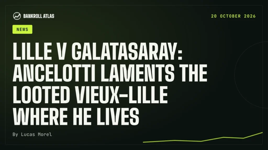 Lille v Galatasaray: Ancelotti laments the looted Vieux-Lille where he lives