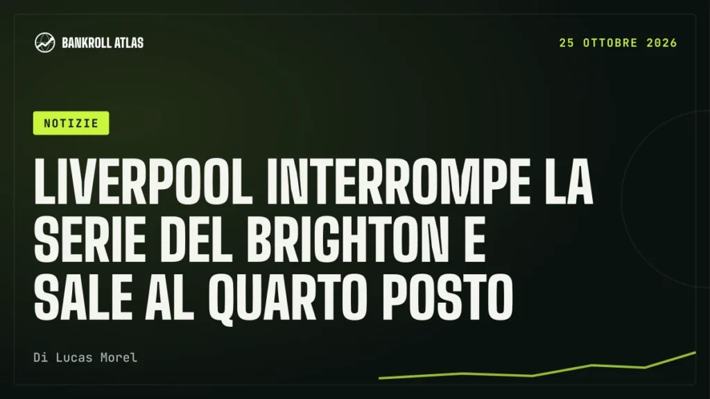 Liverpool interrompe la serie del Brighton e sale al quarto posto