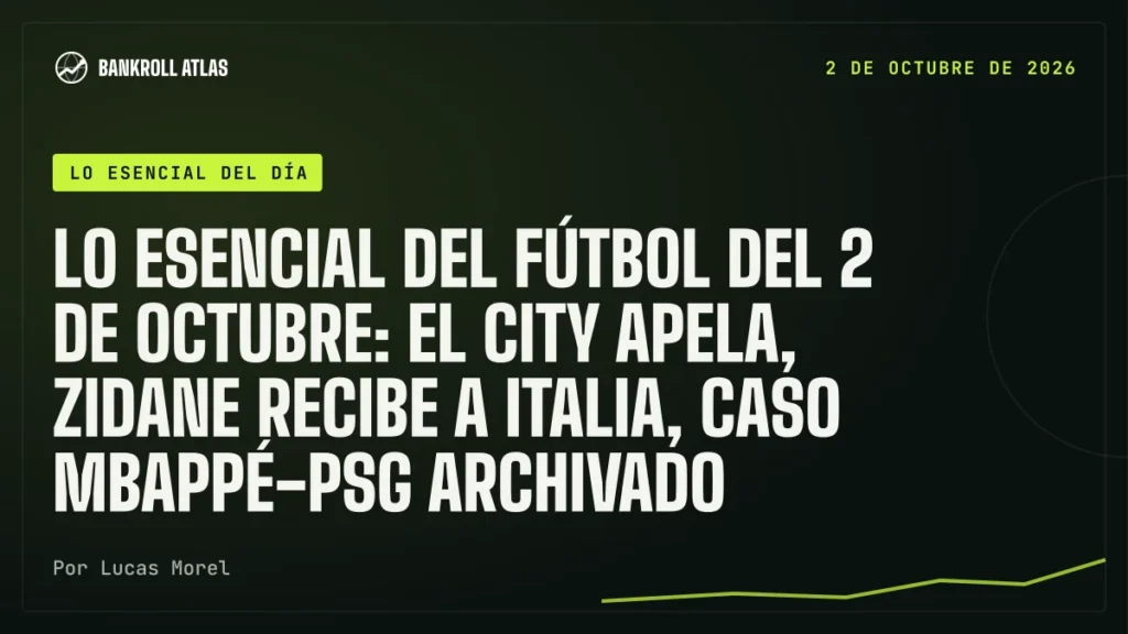 Lo esencial del fútbol del 2 de octubre: el City apela, Zidane recibe a Italia, caso Mbappé-PSG archivado