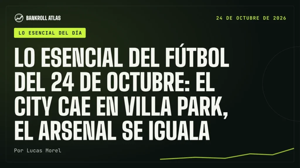 Lo esencial del fútbol del 24 de octubre: el City cae en Villa Park, el Arsenal se iguala