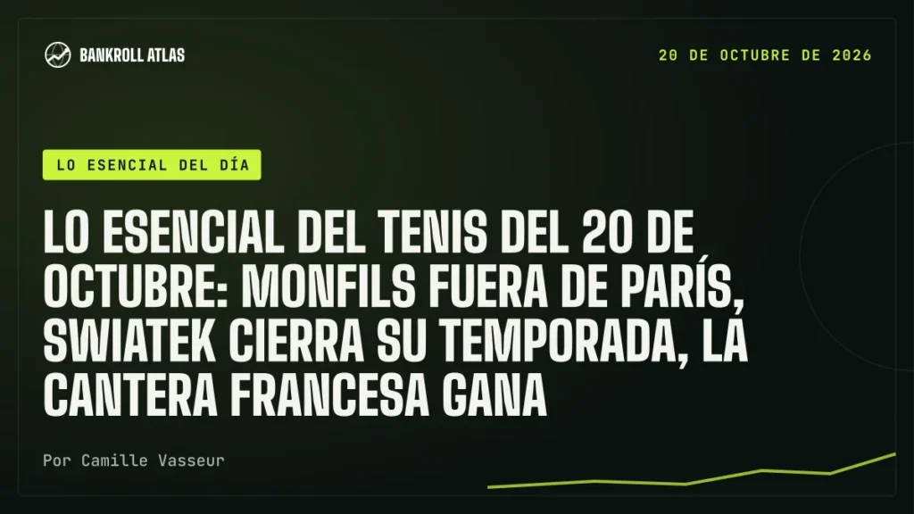 Lo esencial del tenis del 20 de octubre: Monfils fuera de París, Swiatek cierra su temporada, la cantera francesa gana