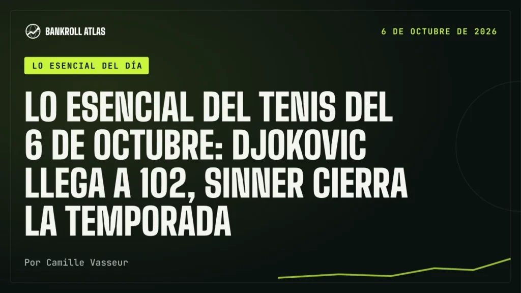 Lo esencial del tenis del 6 de octubre: Djokovic llega a 102, Sinner cierra la temporada
