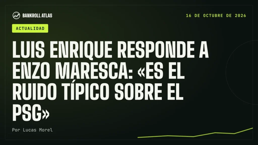 Luis Enrique responde a Enzo Maresca: «Es el ruido típico sobre el PSG»
