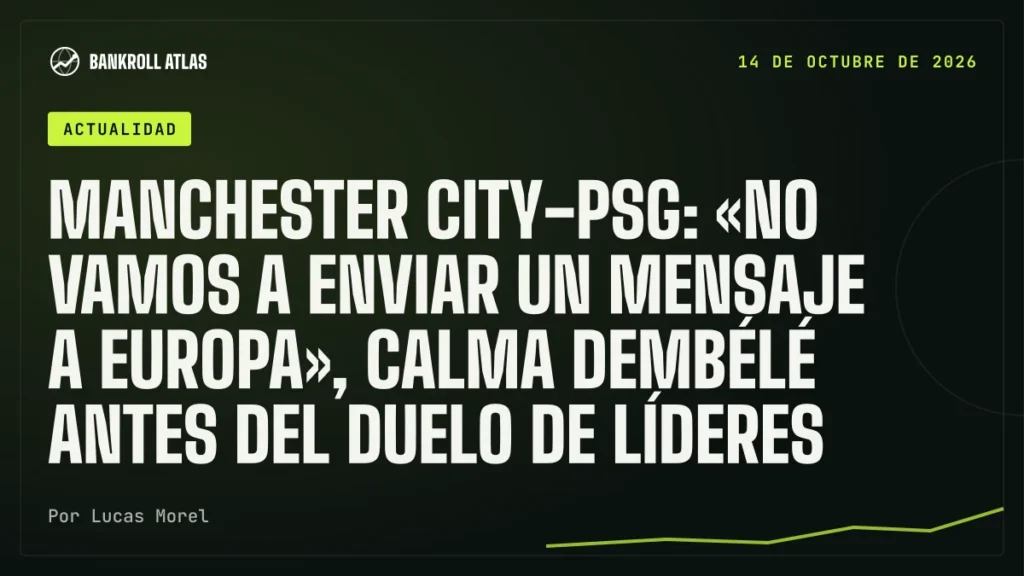 Manchester City-PSG: «No vamos a enviar un mensaje a Europa», calma Dembélé antes del duelo de líderes
