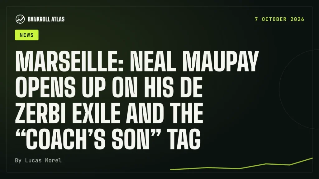 Marseille: Neal Maupay opens up on his De Zerbi exile and the “coach’s son” tag
