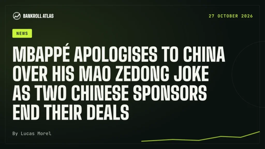 Mbappé apologises to China over his Mao Zedong joke as two Chinese sponsors end their deals