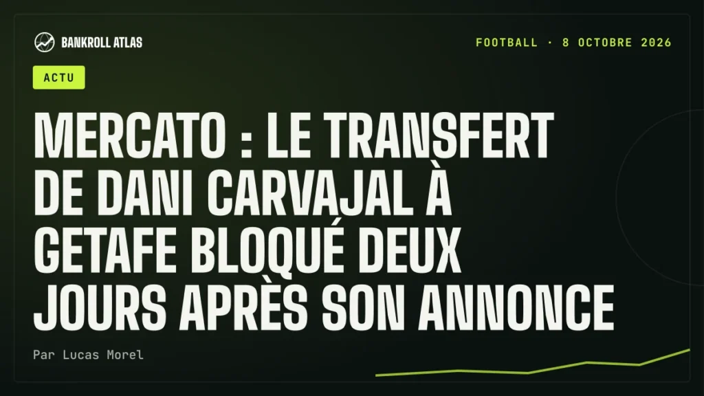 Mercato : le transfert de Dani Carvajal à Getafe bloqué deux jours après son annonce