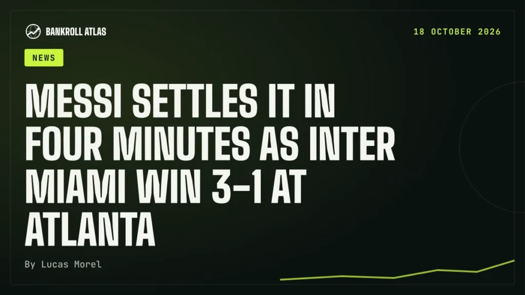 Messi settles it in four minutes as Inter Miami win 3-1 at Atlanta
