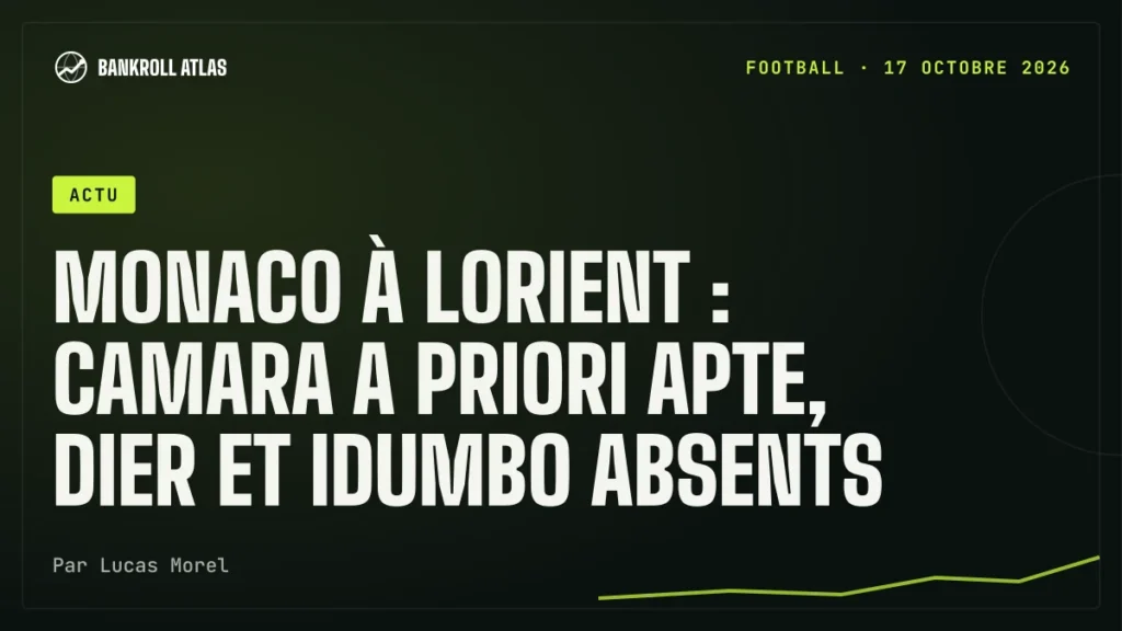 Monaco à Lorient : Camara a priori apte, Dier et Idumbo absents