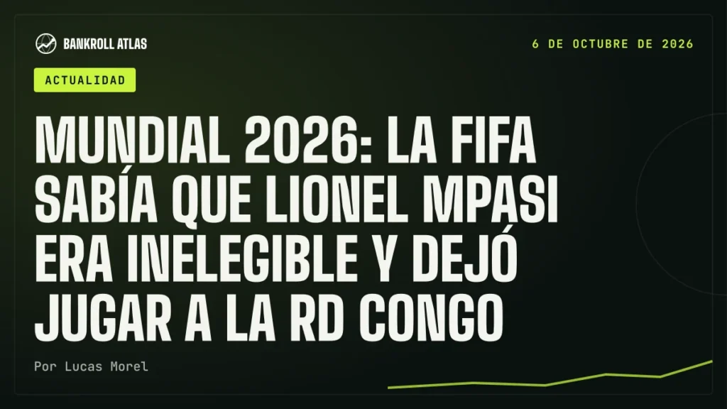 Mundial 2026: la FIFA sabía que Lionel Mpasi era inelegible y dejó jugar a la RD Congo
