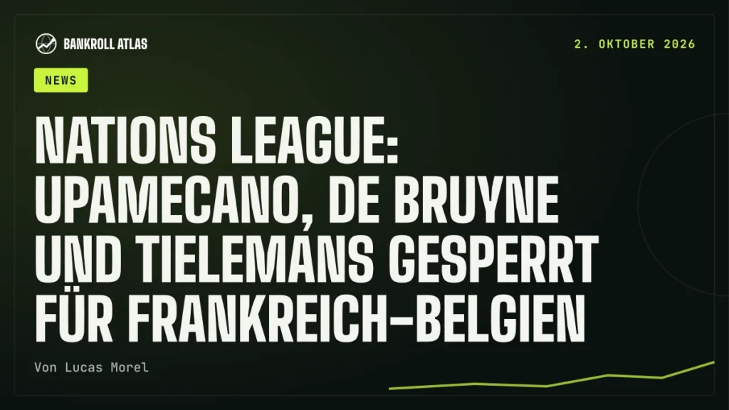 Nations League: Upamecano, De Bruyne und Tielemans gesperrt für Frankreich-Belgien