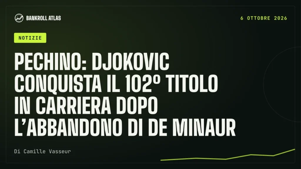 Pechino: Djokovic conquista il 102º titolo in carriera dopo l’abbandono di De Minaur