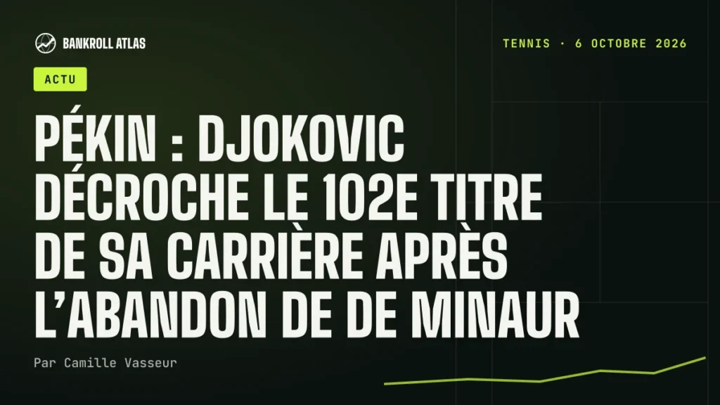 Pékin : Djokovic décroche le 102e titre de sa carrière après l’abandon de De Minaur
