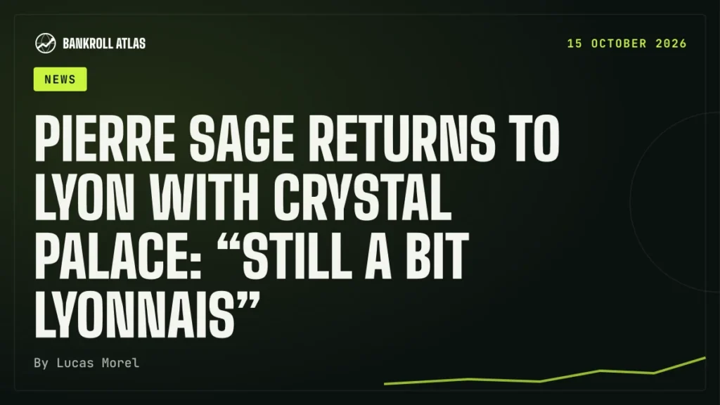 Pierre Sage returns to Lyon with Crystal Palace: “still a bit Lyonnais”