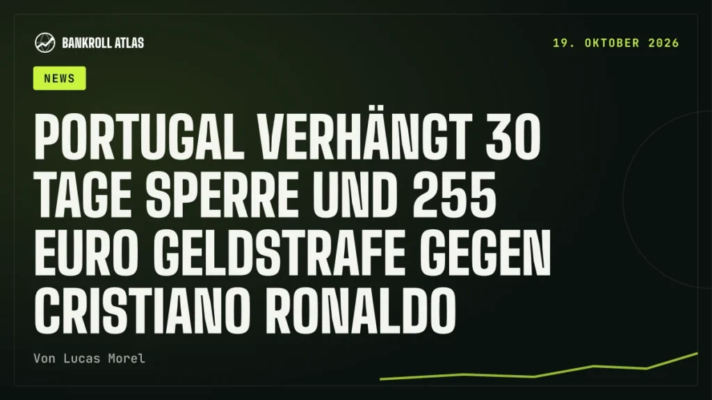 Portugal verhängt 30 Tage Sperre und 255 Euro Geldstrafe gegen Cristiano Ronaldo