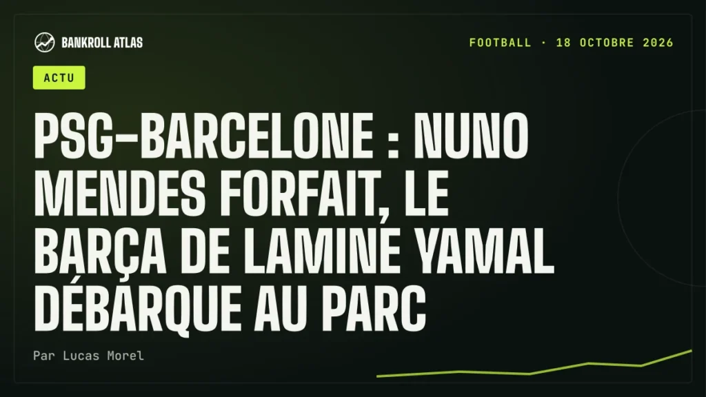 PSG-Barcelone : Nuno Mendes forfait, le Barça de Lamine Yamal débarque au Parc