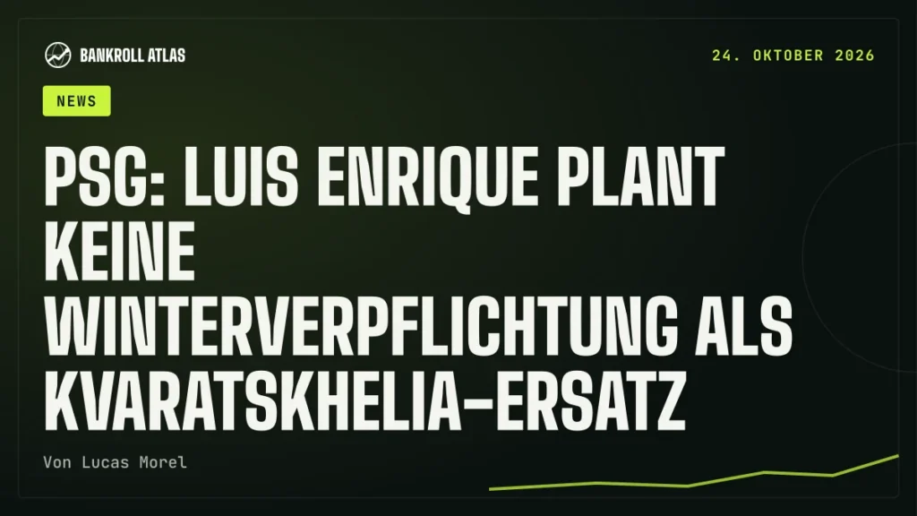 PSG: Luis Enrique plant keine Winterverpflichtung als Kvaratskhelia-Ersatz