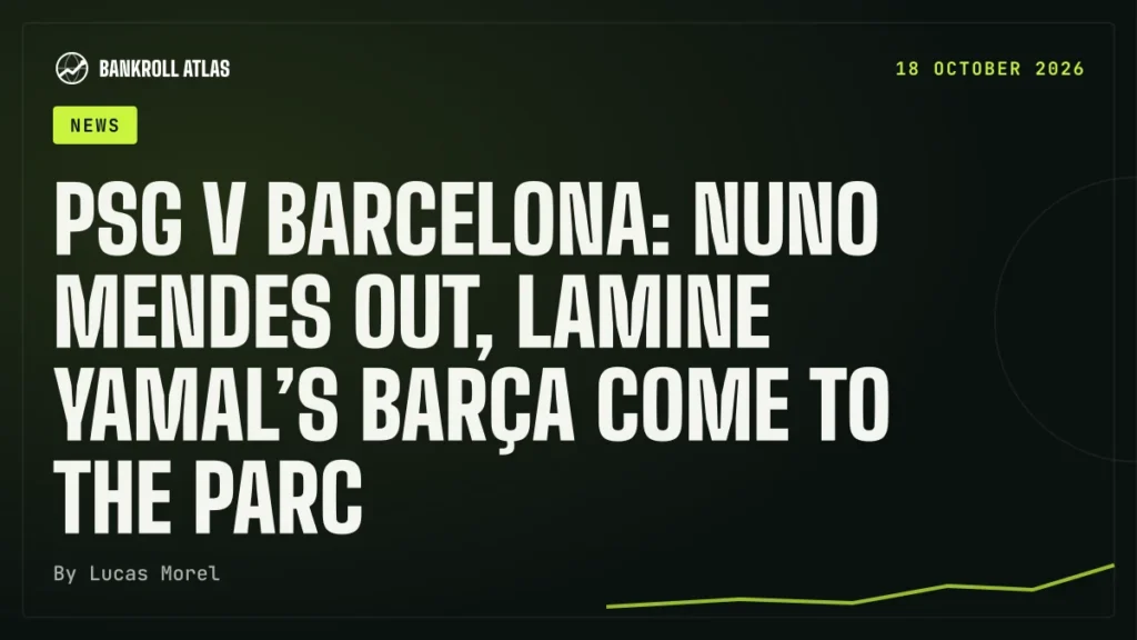 PSG v Barcelona: Nuno Mendes out, Lamine Yamal’s Barça come to the Parc