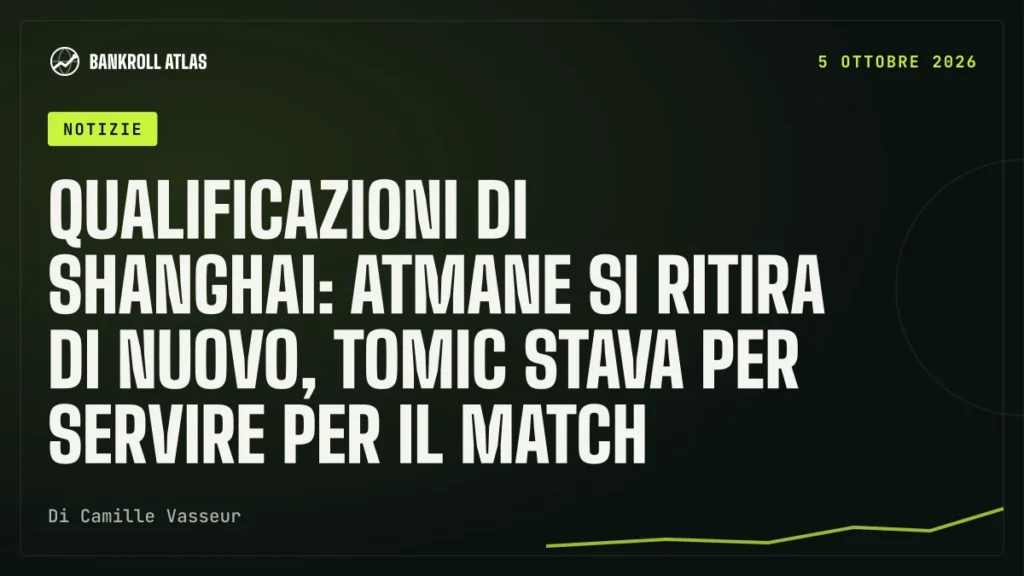 Qualificazioni di Shanghai: Atmane si ritira di nuovo, Tomic stava per servire per il match