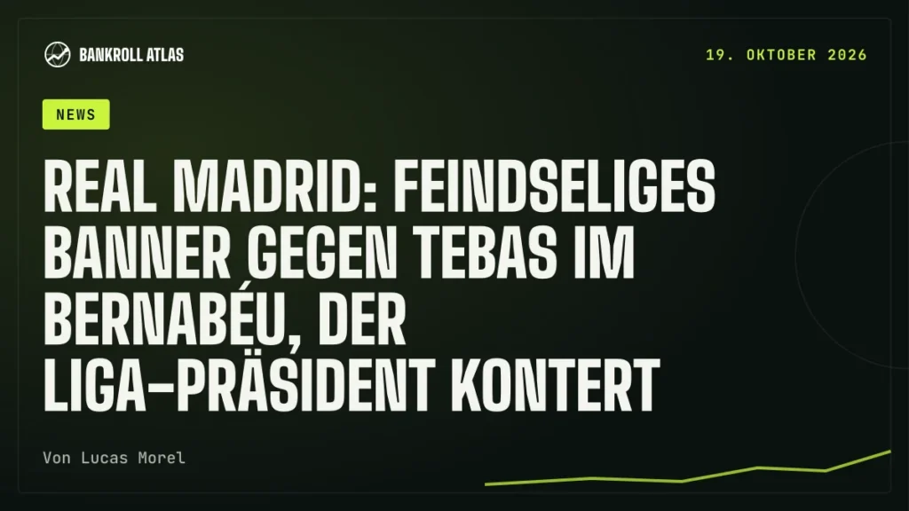 Real Madrid: feindseliges Banner gegen Tebas im Bernabéu, der Liga-Präsident kontert