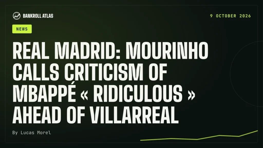 Real Madrid: Mourinho calls criticism of Mbappé « ridiculous » ahead of Villarreal