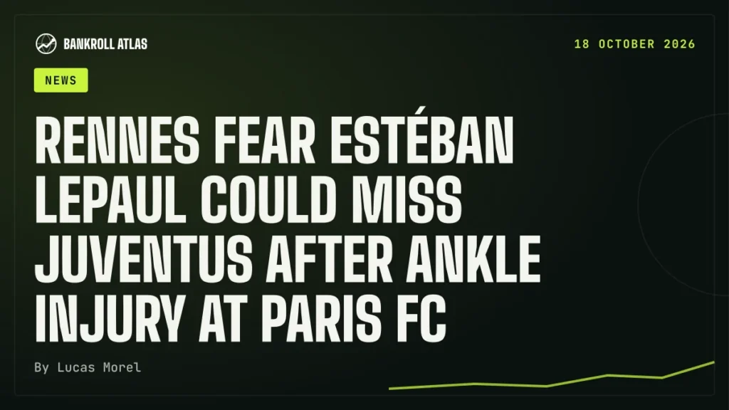 Rennes fear Estéban Lepaul could miss Juventus after ankle injury at Paris FC