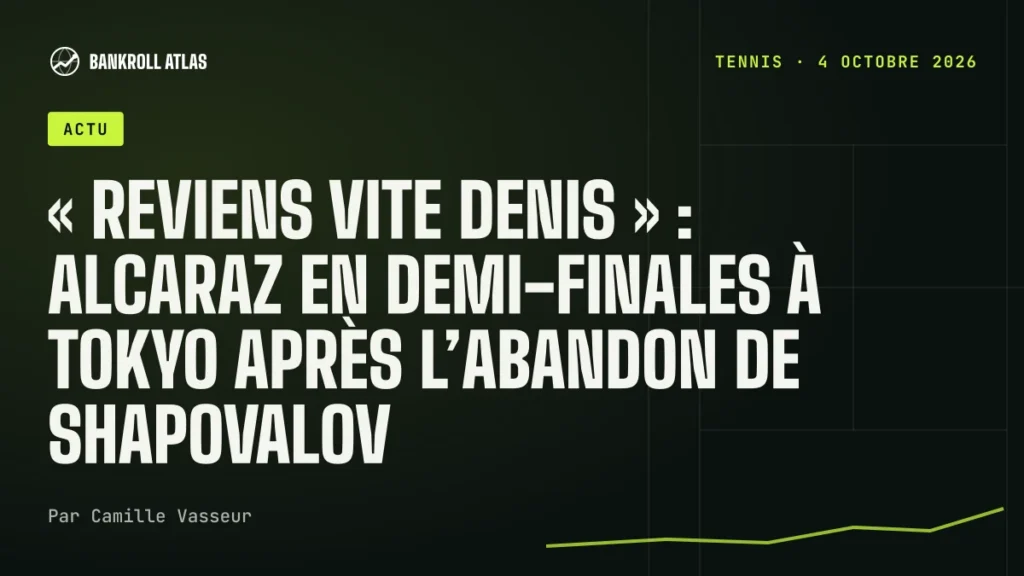 « Reviens vite Denis » : Alcaraz en demi-finales à Tokyo après l’abandon de Shapovalov
