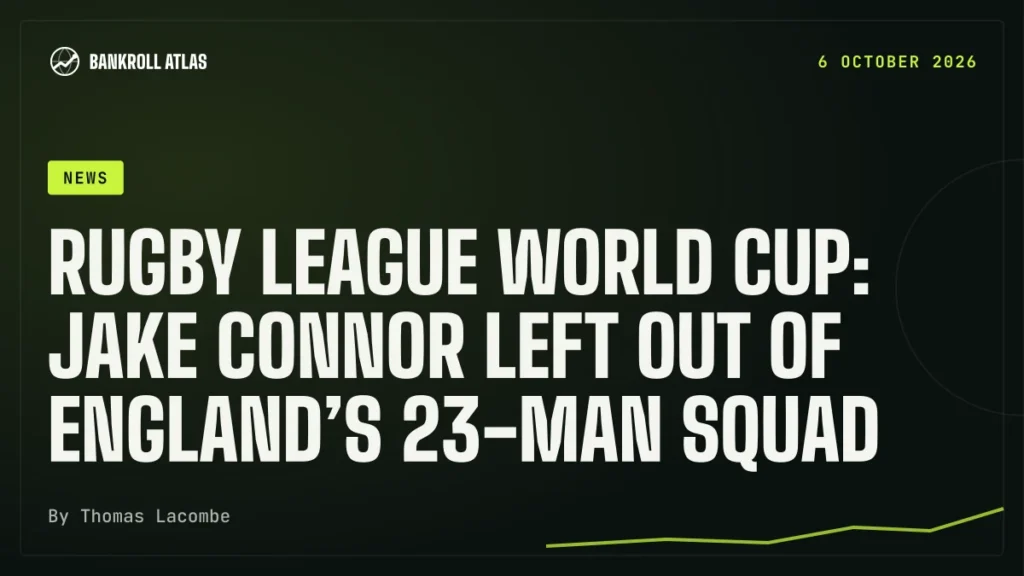 Rugby League World Cup: Jake Connor left out of England’s 23-man squad