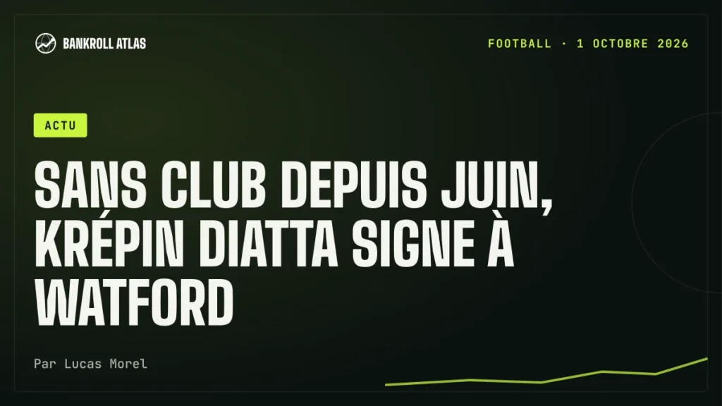 Sans club depuis juin, Krépin Diatta signe à Watford