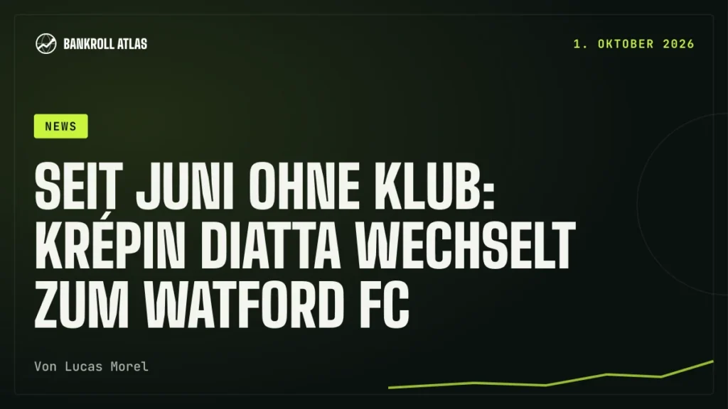 Seit Juni ohne Klub: Krépin Diatta wechselt zum Watford FC