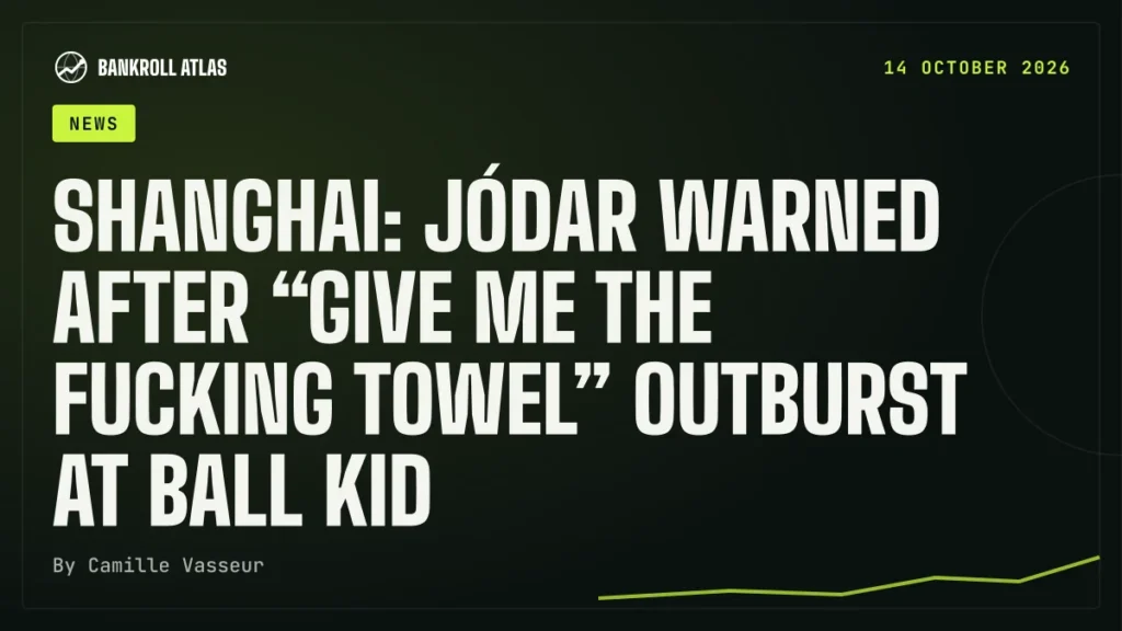 Shanghai: Jódar warned after “give me the fucking towel” outburst at ball kid