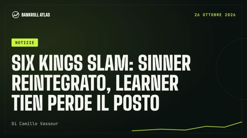 Six Kings Slam: Sinner reintegrato, Learner Tien perde il posto