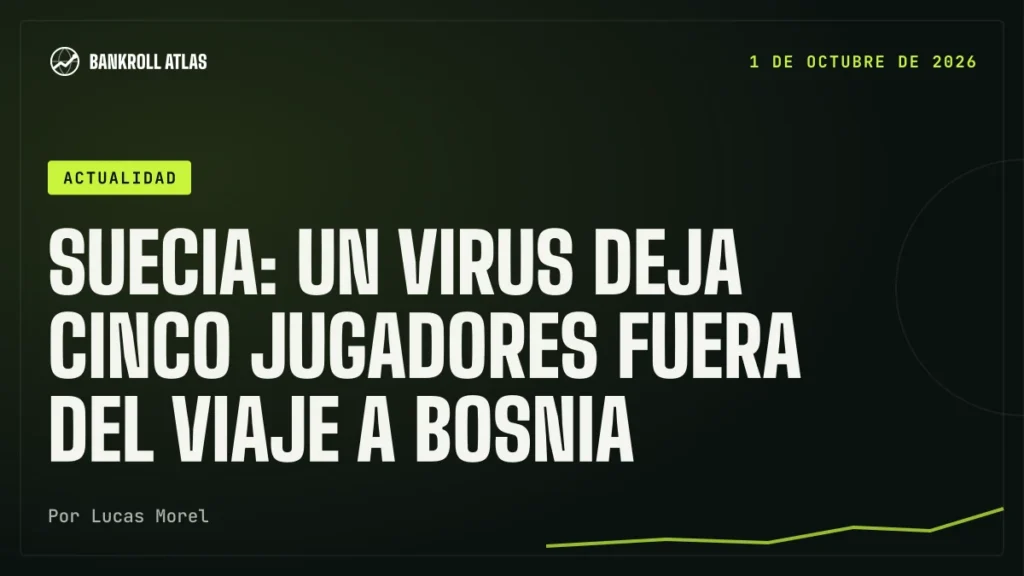Suecia: un virus deja cinco jugadores fuera del viaje a Bosnia