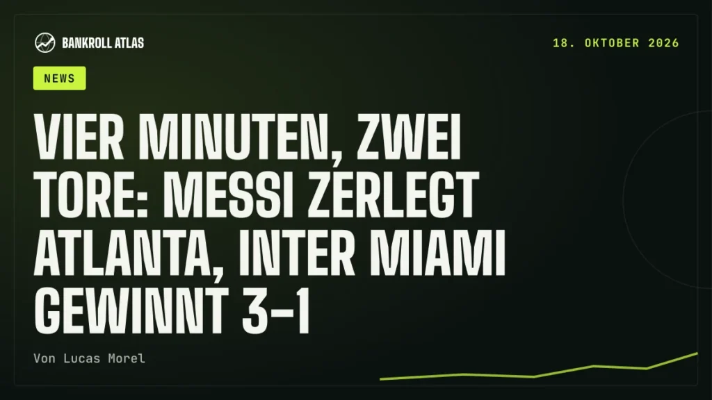 Vier Minuten, zwei Tore: Messi zerlegt Atlanta, Inter Miami gewinnt 3-1