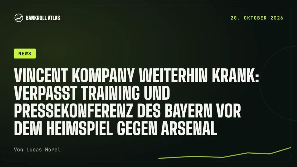 Vincent Kompany weiterhin krank: verpasst Training und Pressekonferenz des Bayern vor dem Heimspiel gegen Arsenal