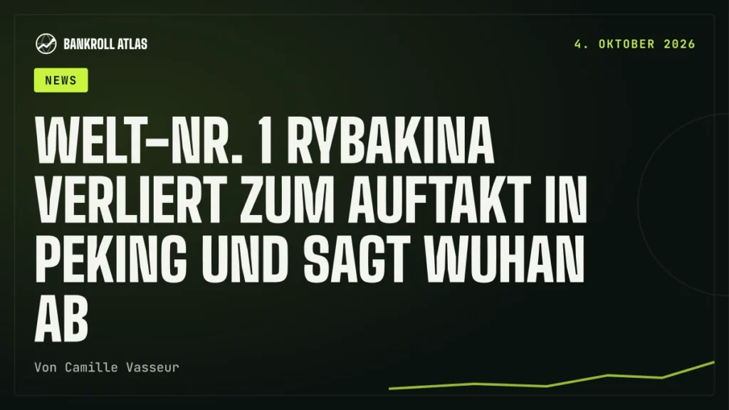 Welt-Nr. 1 Rybakina verliert zum Auftakt in Peking und sagt Wuhan ab